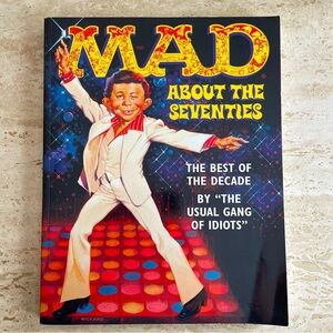 MAD About the Seventies Book By The Usual Gang of Idiots